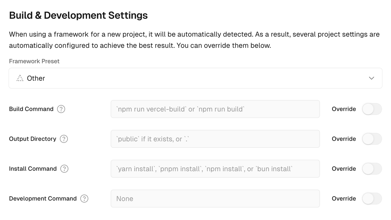 A screenshot of the Vercel Build and Development Settings UI. Set the Framework Preset field to "Other" and leave all of the other options blank.